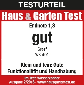 Résultat du test Haus & Garten Test: Note 1,8 bon pour Graef WK 401. Test de bouilloire.