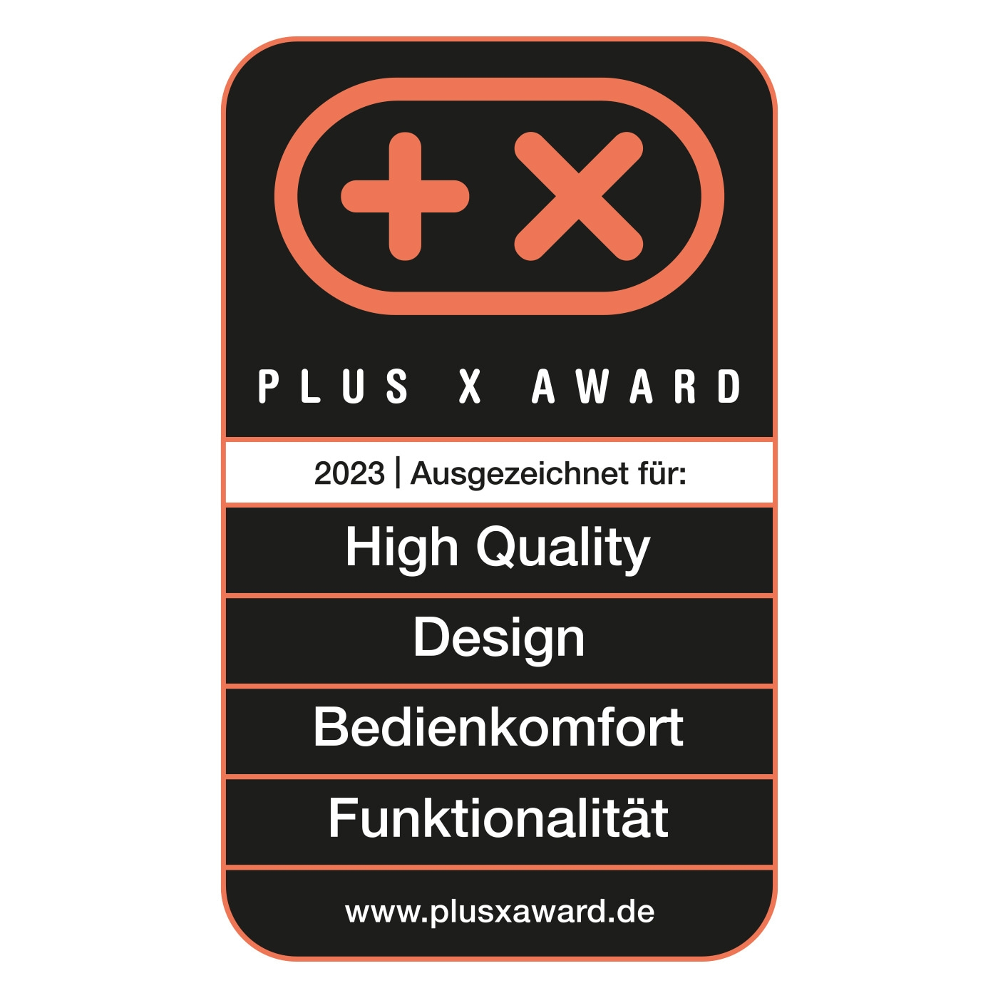 Plus X Award 2023 pour Haute Qualité, Design, Bedienkomfort, et Fonctionnalité
