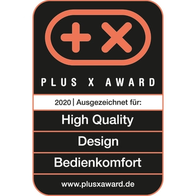 Plus X Award 2020 pour Haute Qualité, Design et Bedienkomfort